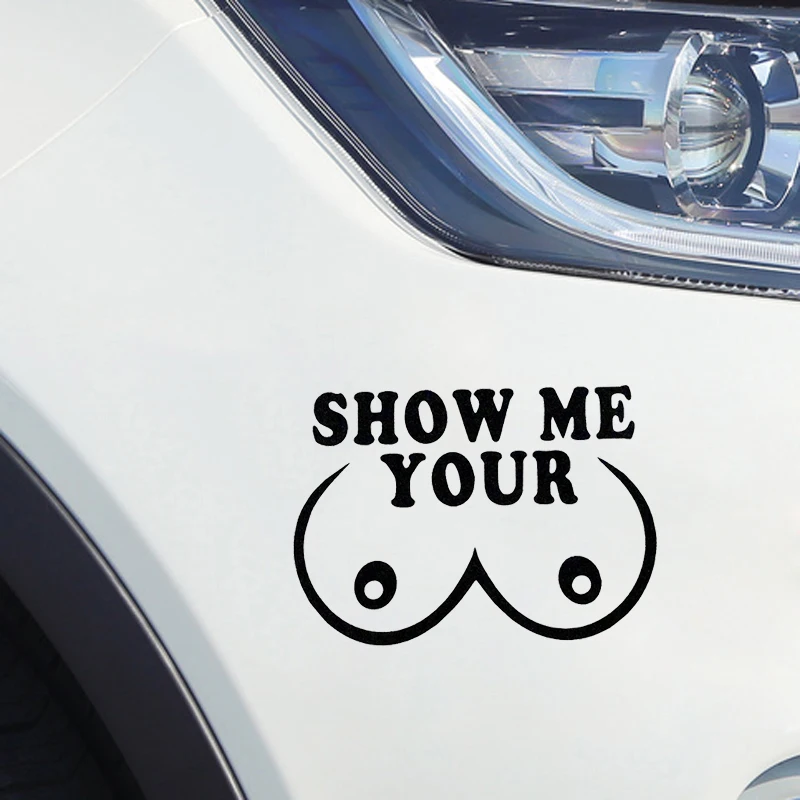

Show Me Your Boobs Sexy Funny Humour Car Truck Window Motorcycle SUVs Bumper Sticker Decal