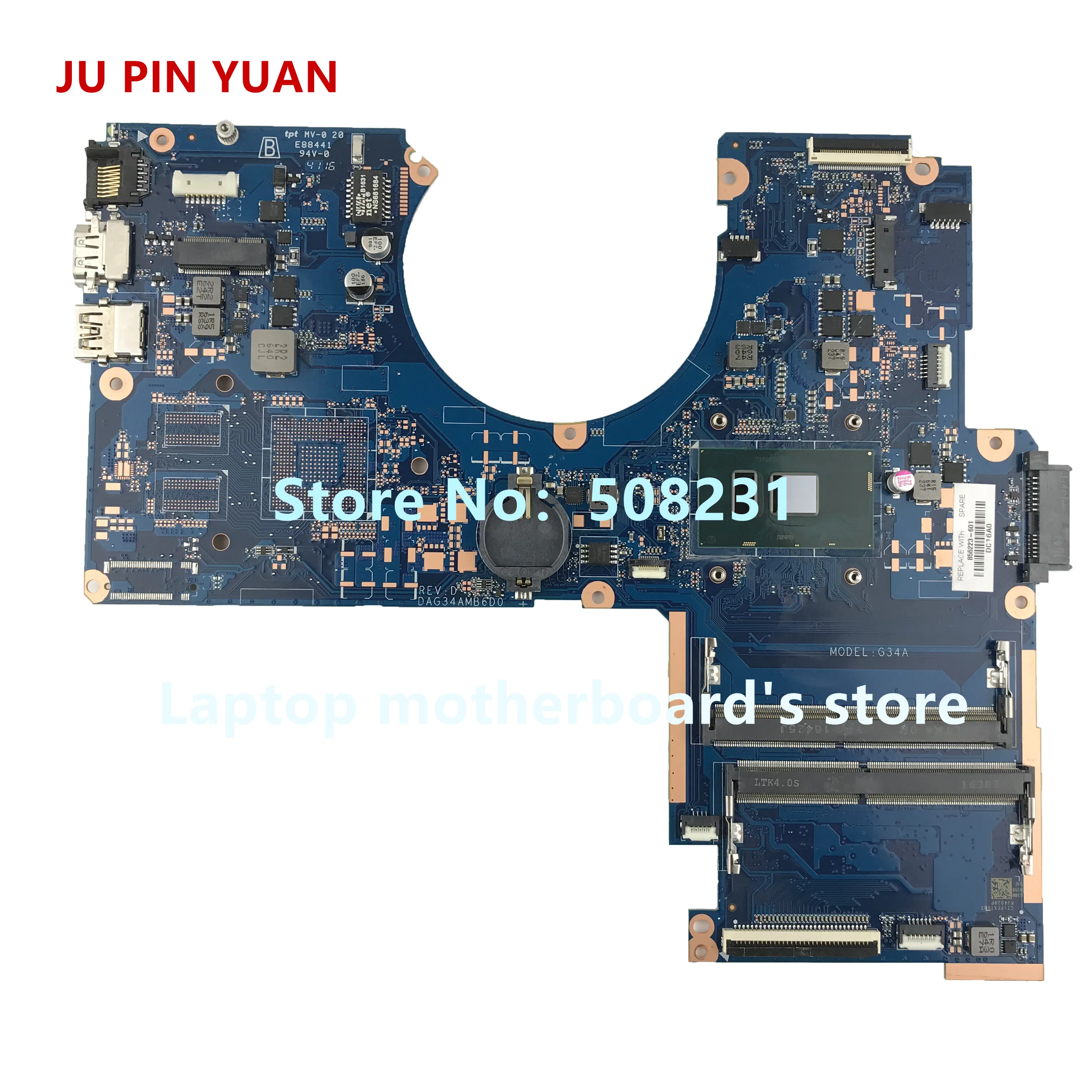 JU PIN юаней 856223-601 856223-501 G34A DAG34AMB6D0 материнская плата для HP PAVILION ноутбук 15-AU 15T-AU материнская плата для ноутбука i7-6500U
