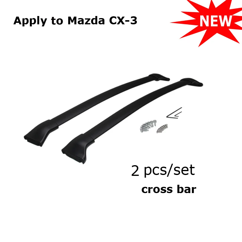 cross bar only Новое поступление Спойлеры багажник на крышу и перекрестные штанги для крепления лампы поперечной направляющей для Mazda CX-3,4 шт./компл., горячая Распродажа в Китае - Название цвета: cross bar only