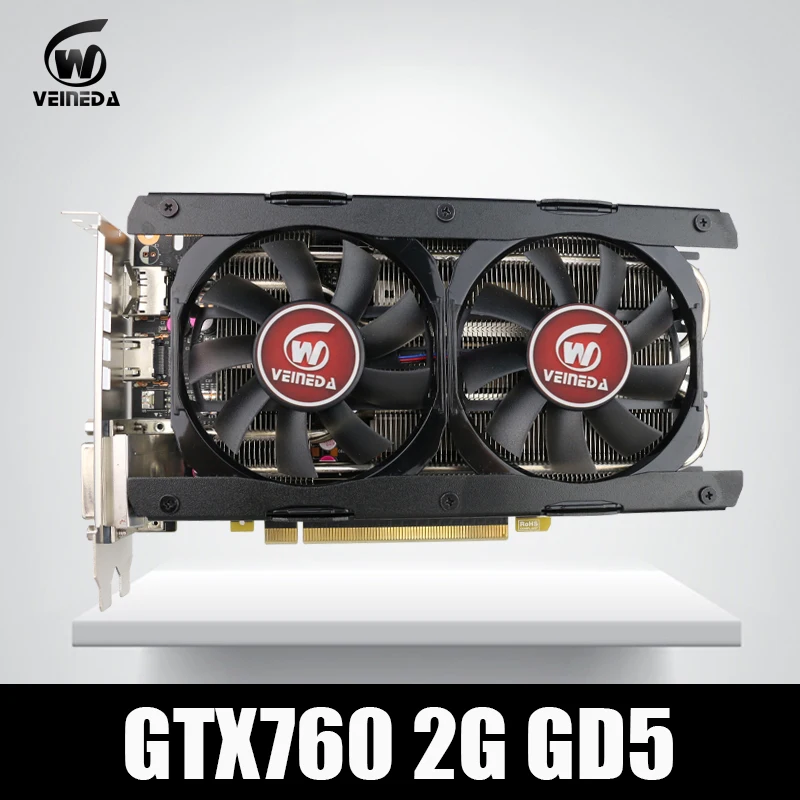 Veineda видеокарта GTX760 2 ГБ GDDR5 256Bit 6004 МГц Настольный ПК DVI HDMI PCI Express 3 0 прочнее GTX950