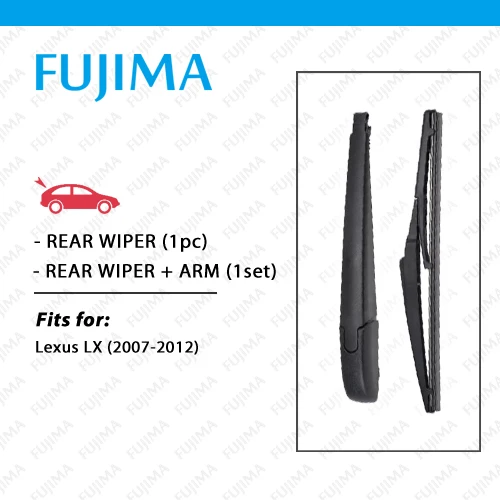 

Задние щетки стеклоочистителя FUJIMA и рычаг для LEXUS LX LX570 LX470 (2007-2012) Задние оконные стеклоочиститель