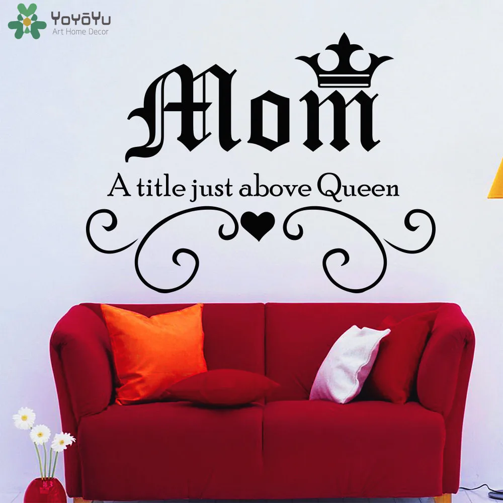 

YOYOYU Family Wall Stickers For Kids Rooms Quotes Mom A Title Just Above Queen Vinyl Wall Decal Interior Bedroom Home DecorSY503