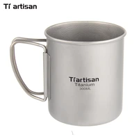 tiartisan 300ml titanium cup outdoor camping drinkware ultralight travelling foldable handle coffee mug