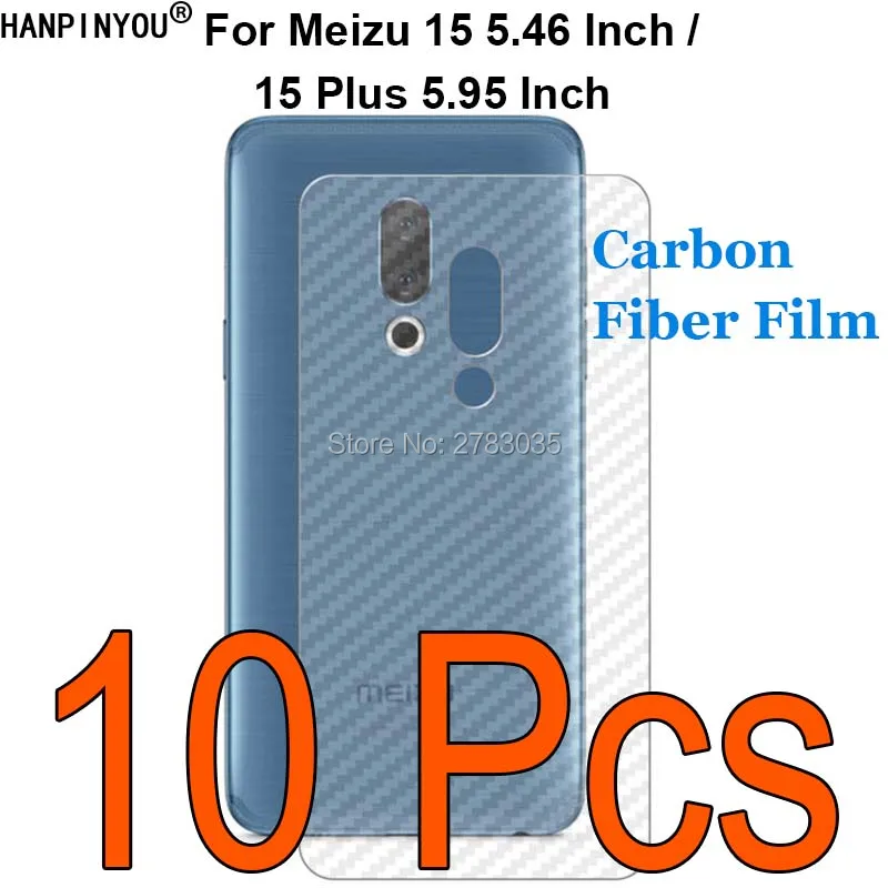 

10 Pcs/Lot For Meizu 15 5.46" Anti-fingerprint Transparent Carbon Fiber Back Film Screen Protector For Meizu 15 Plus 5.95"