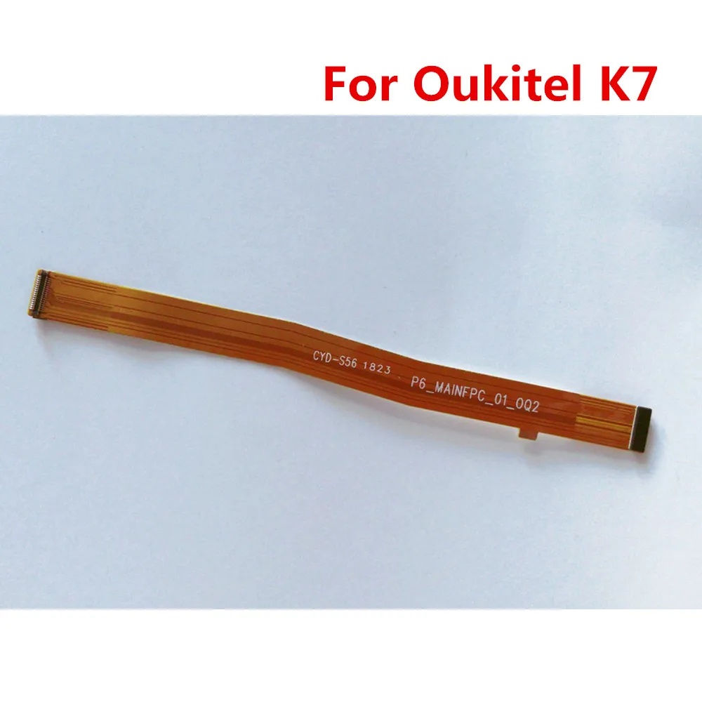 Новый оригинальный для Oukitel K7 6 0 ''материнская плата сотового телефона FPC