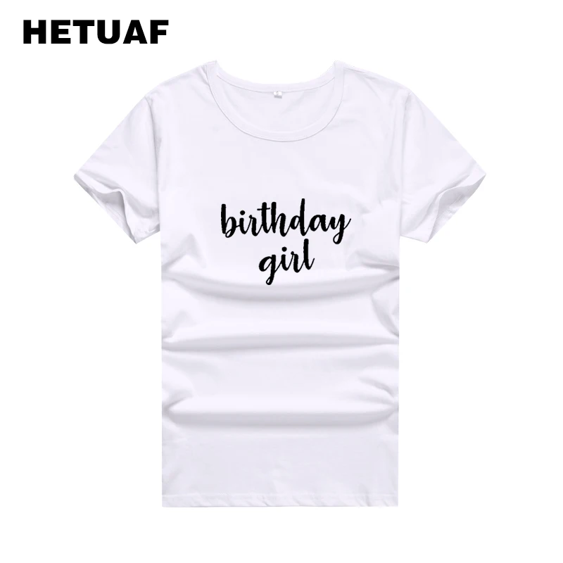 

HETUAF/футболки для девочек на день рождения, хлопковые женские футболки 2018, женская летняя футболка Harajuku, женские топы для девочек с принтом «...