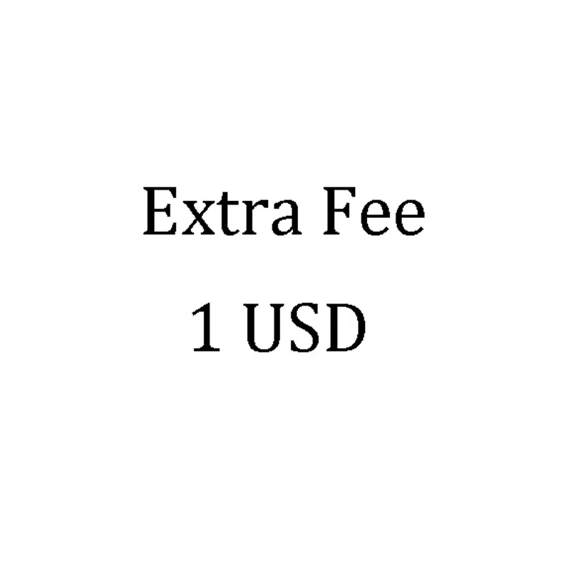 Дополнительная плата 1 USD |