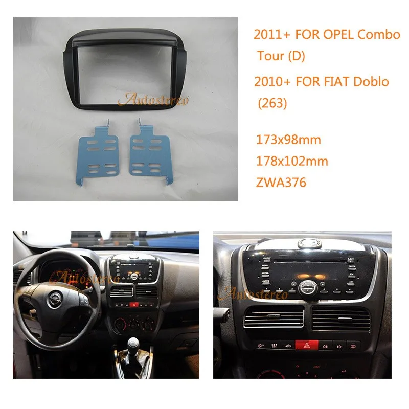 Автомобильный Радио фасции комплект отделки для FIAT Doblo(263) 2010+, для OPEL Combo Tour(D) 2011+ zw11-376