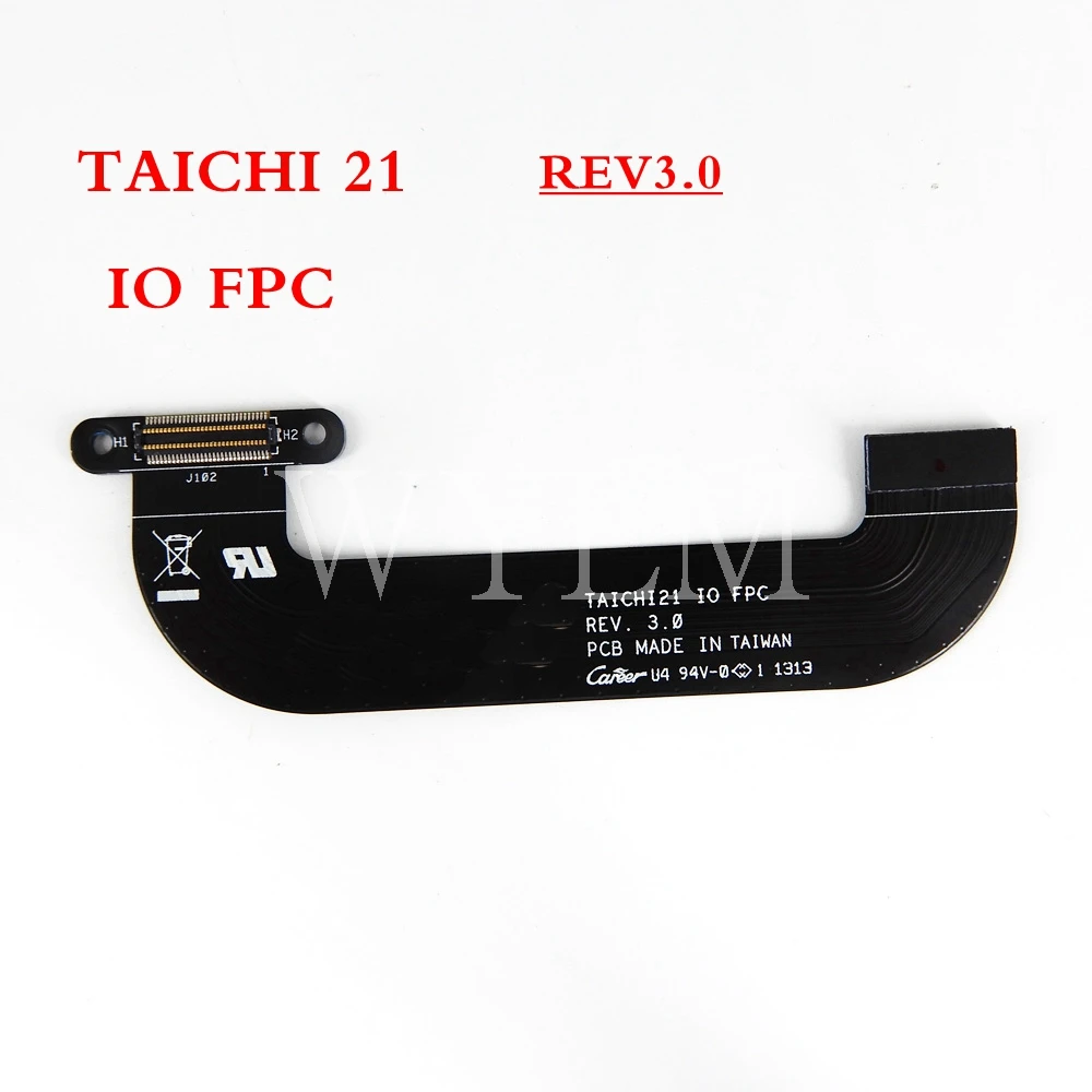 

TAICHI 21 IO FPC REV3.0 for ASUS TAICHI 21 laptop motherboard FLEX CONECTOR CABLE Soft cable IO Cable