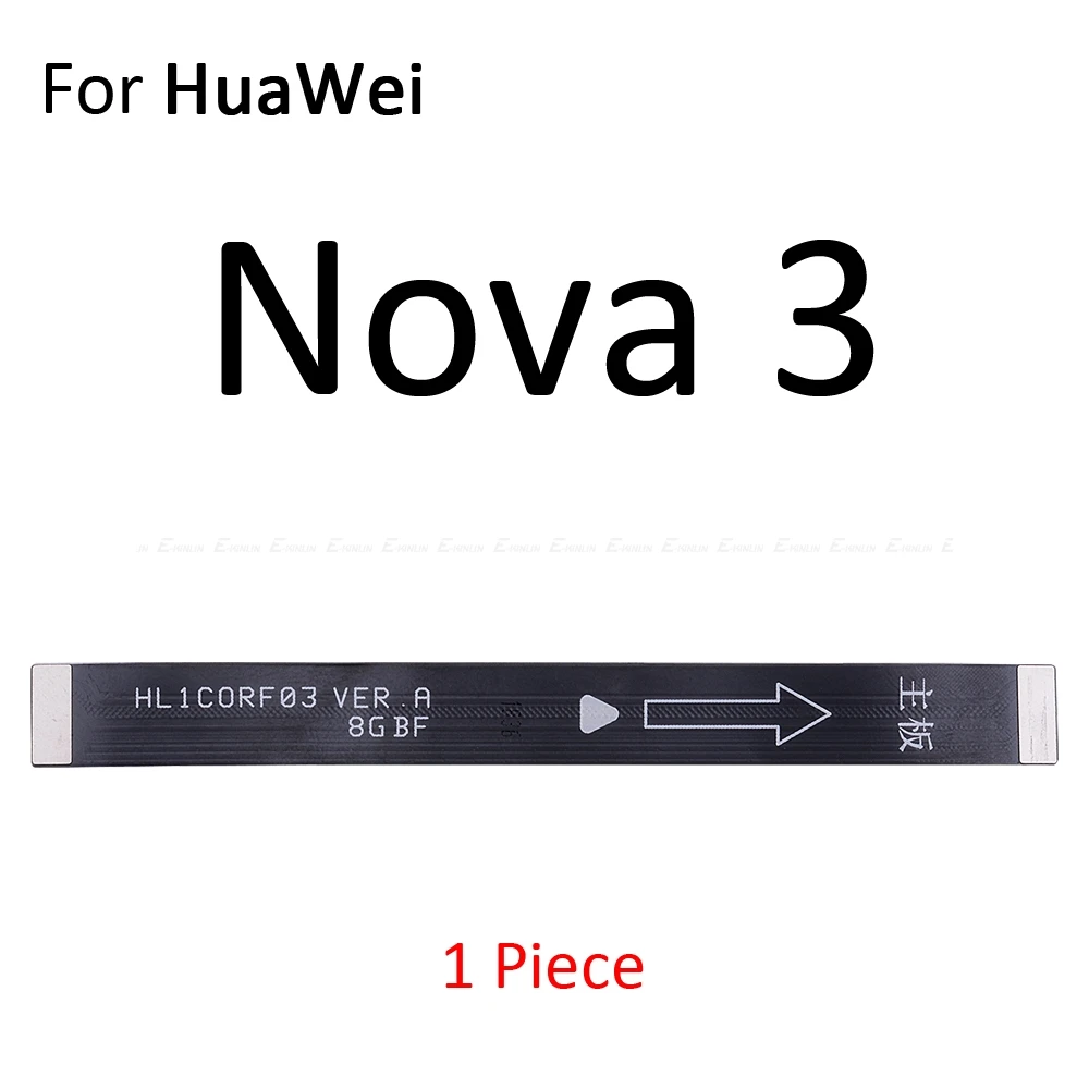 Новая материнская плата с ЖК-дисплеем, гибкий кабель для HuaWei Nova 4 4e 3 3e 3i 2 2S 2i Lite Plus Young