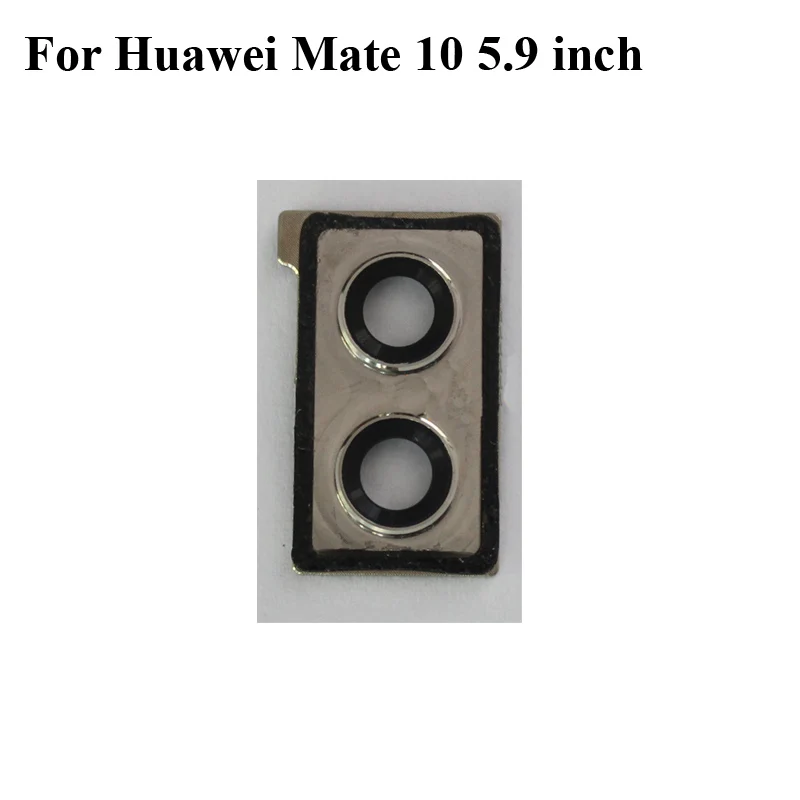 

For Huawei Mate 10 Mat10 Rear Back Camera Glass Lens +Camera Cover Circle Housing Parts For Huawei Mate 10 Mat10