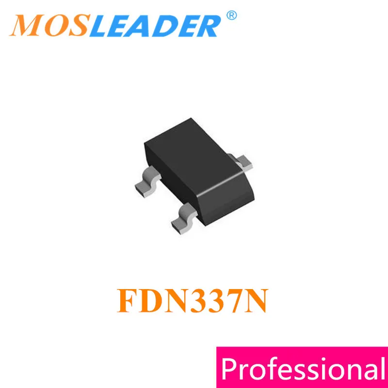 Mosleader FDN337N SOT23 3000PCS FDN337 N-Channel 20V 30V 2.2A Made in China High quality