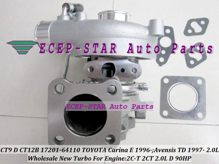 Турбокомпрессор CT9 CT12B 17201-64110 17201 64110 1720164110 для TOYOTA Carina E 1996- Avensis TD 1997- 2C-T 2CT 2.0L D 90HP |
