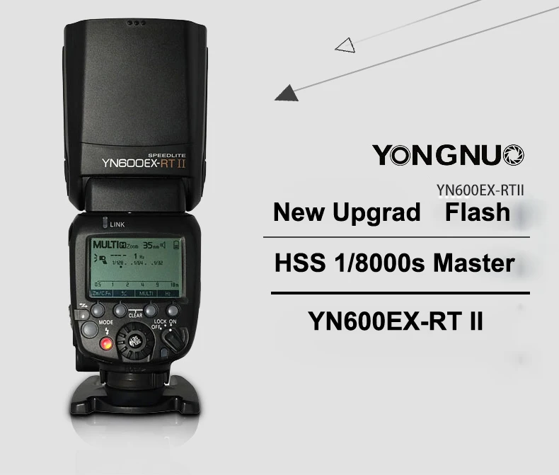 YONGNUO YN600EX RT II HSS 1/8000s Master Flash 2 4G Беспроводная Speedlite для камеры Canon as 600EX RT|speedlite for