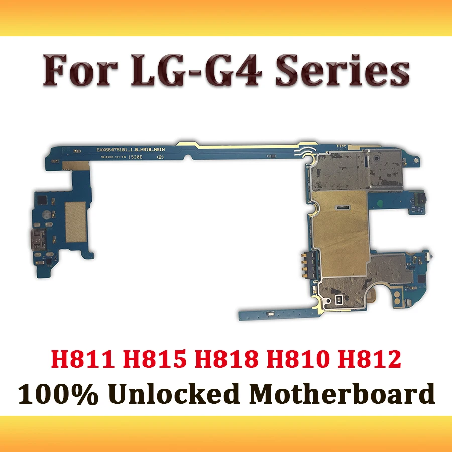 Материнская плата LG G4 в наличии 100% разблокирована H811 H815 H818 H810 H812 мобильная