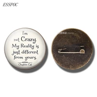 im not crazy fashion quote jewelry glass cabochon dome bronze brooch clothing accessories gift