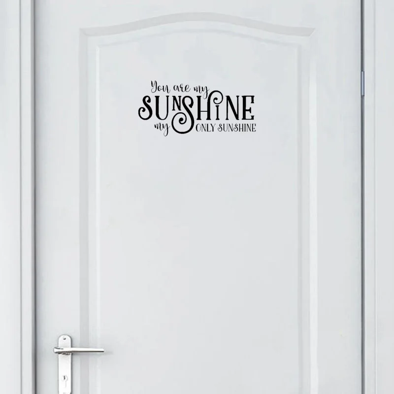 YOJA 25*11 9 см You Are My Only Sunshine домашняя дверная наклейка для модных наклеек на стену A40519