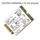 Модуль карты DW5809e k2w44 для Sierra Wireless EM7305 M.2 NGFF 4G 100M LTE WWAN Dell e7450 e7250  7250 e5550  5550 e5450  5450
