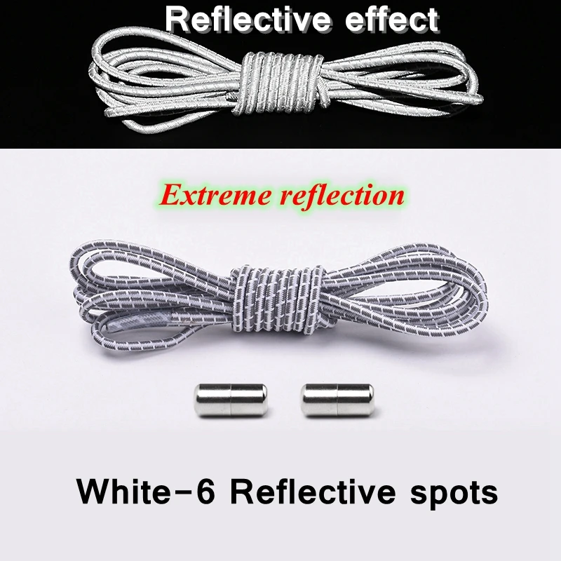 White-6 Новые Светоотражающие эластичные шнурки без завязок, шнурки с металлическим наконечником, круглые удобные шнурки с быстрым замком, шнурки для обуви унисекс - Цвет: White-6