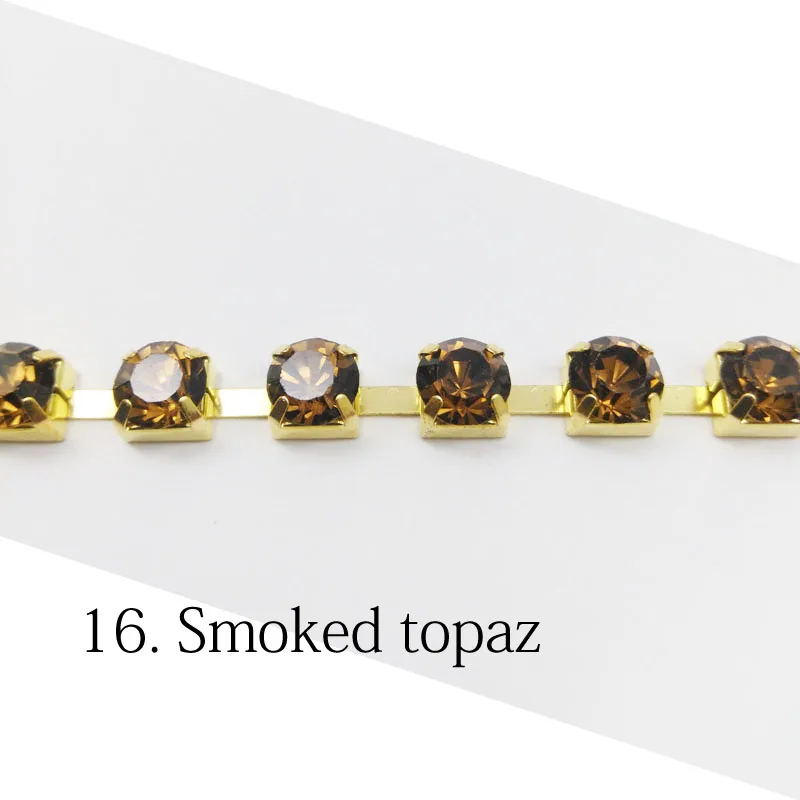 Smoked topaz Горячая Распродажа Стразы чашки цепи 1 ярд/3 Ярд/5 Ярд SS28 хрустальные золотые цепочки 32 цвета для одежды сумки - Цвет: Smoked topaz