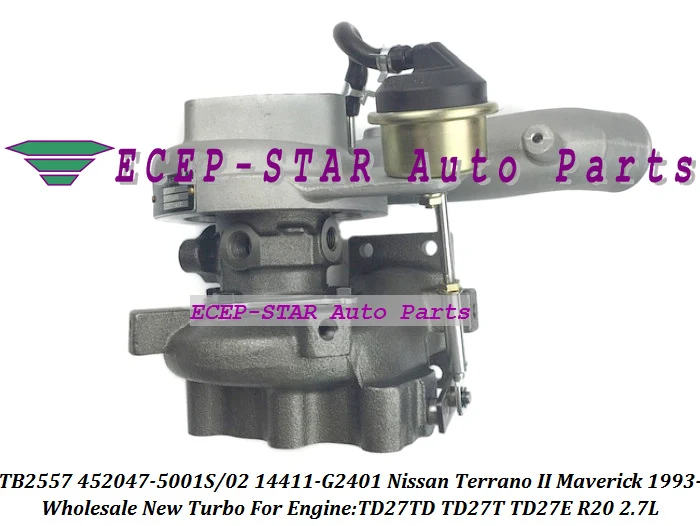 Турбокомпрессор TB2557 452047 5001S 0001 0002 14411G2401 14411 G2401 для Nissan Terrano II Maverick TD27T TD27TD 2.7L|turbo