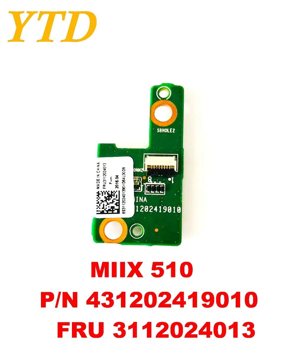 

Оригинал для Lenovo MIIX510 Reade board MIIX 510 P N 431202419010 FRU 3112024013 протестирован хорошая бесплатная доставка