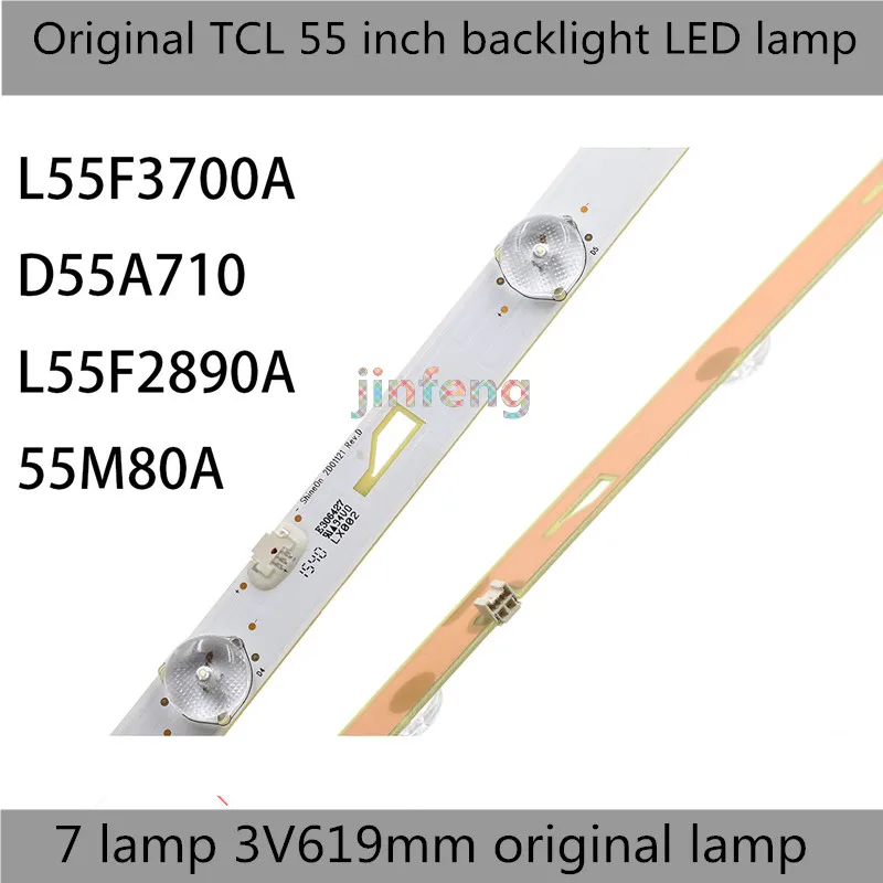 

Original TCL L55F3700A D55A710 L55F2890A 55M80A backlight LED lamp bar