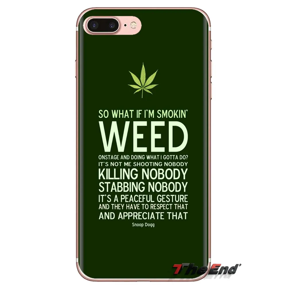 For Samsung Galaxy S3 S4 S5 Mini S6 S7 Edge S8 S9 S10 Plus Note 3 4 5 8 9 Transparent Soft Cases Covers Snoop Dogg Weed Quote |