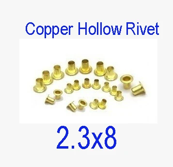 

500pcs /lot High Quality M2.3(d)*8(L)mm 2.3mm Brand New Copper Hollow Rivet Double-sided circuit board PCB vias nails