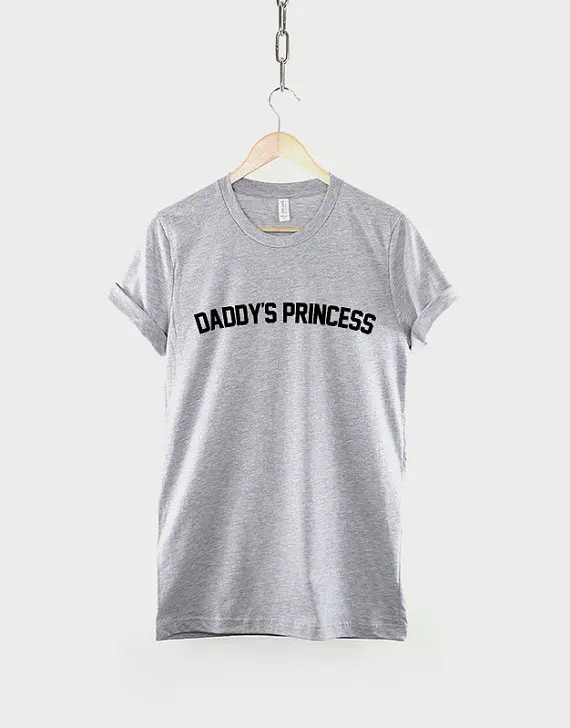 Папина принцесса лозунг Tumblr T-Shirt-C065 | Женская одежда