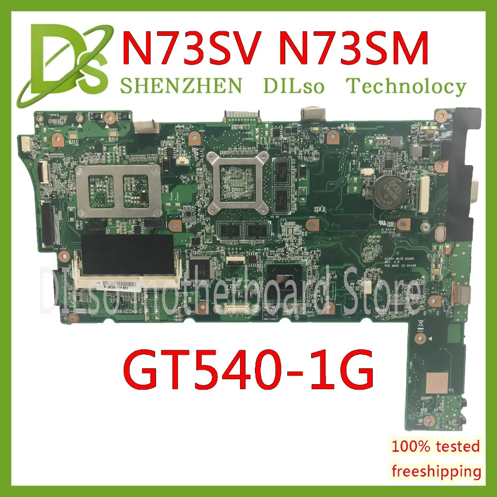 Материнская плата KEFU N73SV для ASUS N73S N73SM GT540M 1G 3 слота ОЗУ материнская ноутбука