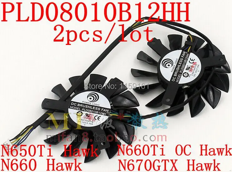 Видеокарта PLD08010B12HH 2 шт./лот 74 мм 52 x MSI N670GTX Hawk N660Hawk N660Ti OC N650Ti Hawk|card|fancarded yarn |