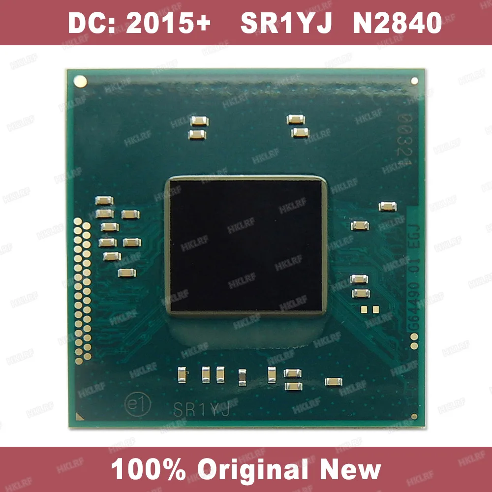

DC: 2015 + 100% Новый оригинальный SR1YJ N2840 BGA чипсет