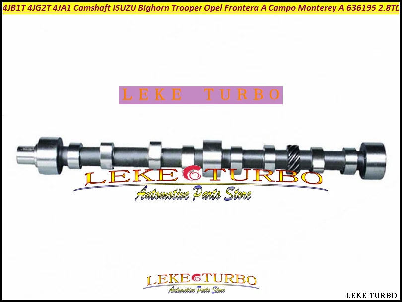 636195 4JB1 4JB1T 4JG2 4JG2T 4JA1 JG2TC распределительный вал для ISUZU Bighorn Trooper Opel Frontera A Campo Monterey 2.8TD