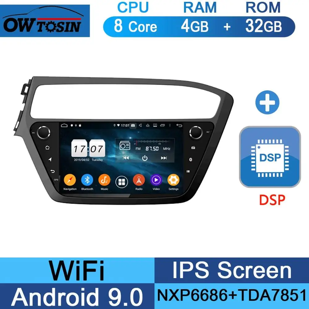 32G DSP " ips 8Core 4+ 64G Android 9,0 автомобильный мультимедийный плеер для hyundai i20 LHD gps Радио DSP CarPlay Parrot BT - Цвет: 32G DSP