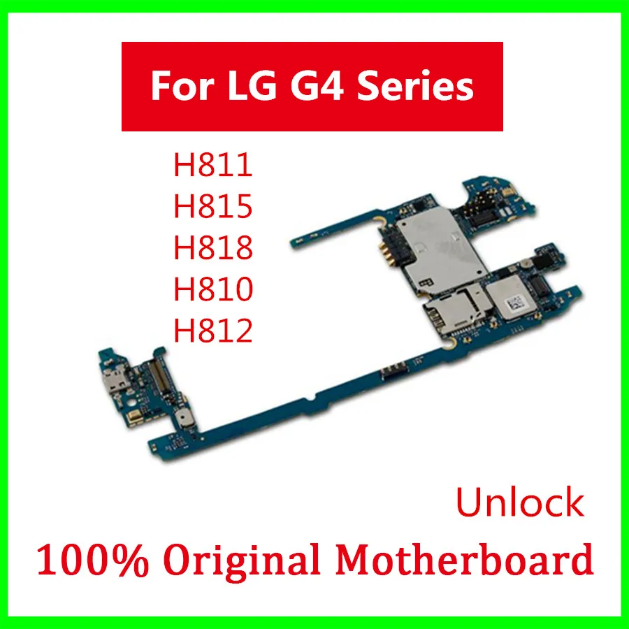 Оригинальная разблокированная материнская плата для LG G4 H811 H815 H818 H810 H812
