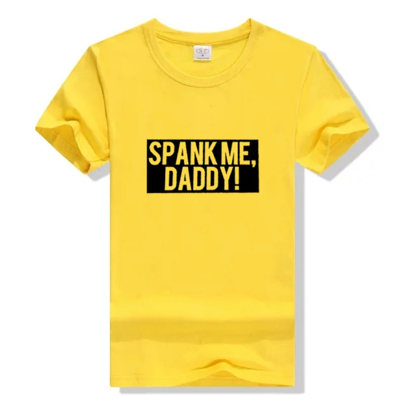 Футболка Spank Me папа женская футболка футболки с графическим рисунком сексуальная