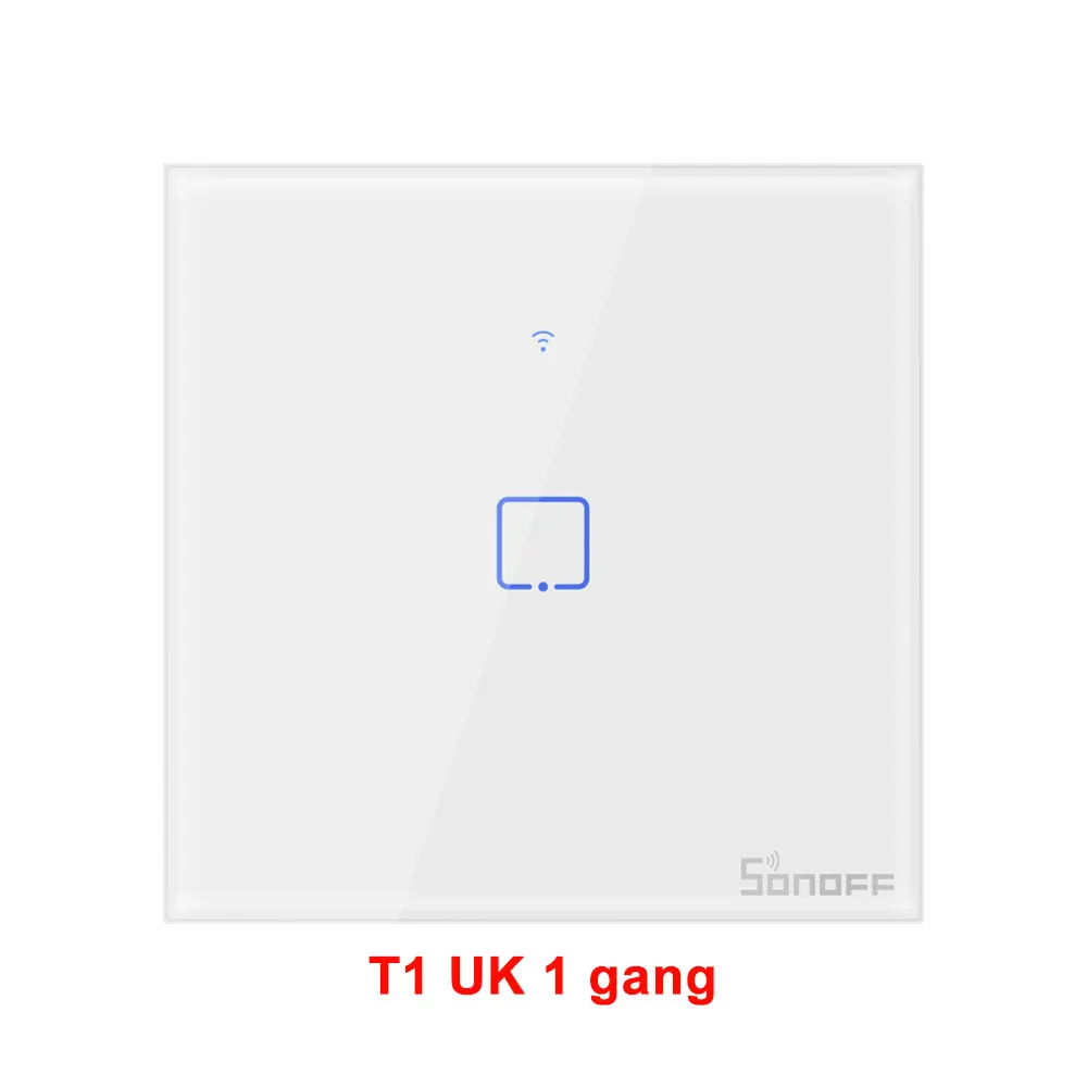 Sonoff T1 UK 1 gang Itead Sonoff T1UK 86 1/2/3 серии TX 433 МГц RF управления Wifi сенсорный выключатель Поддержка LAN работает с Amazon Alexa Google Home IFTTT - Комплект: Sonoff T1 UK 1 gang