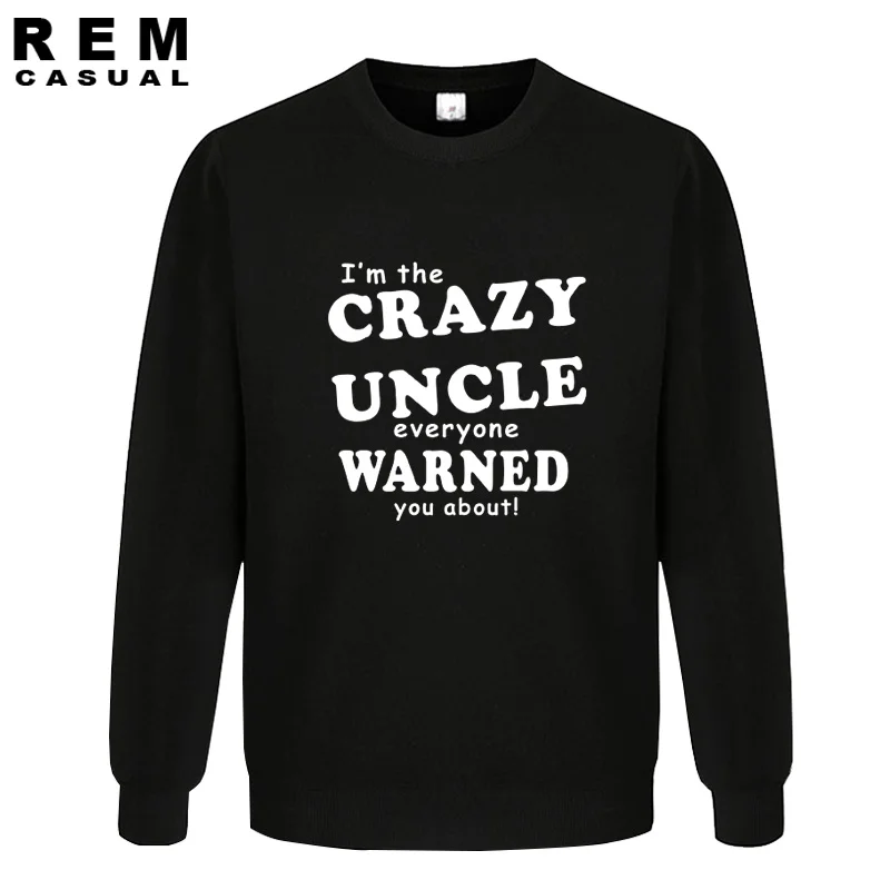 

Crazy Uncle Everyone Was Warned About Funny Cute Holiday Gift For Uncle mens O Neck Cotton Hoodies, Sweatshirts