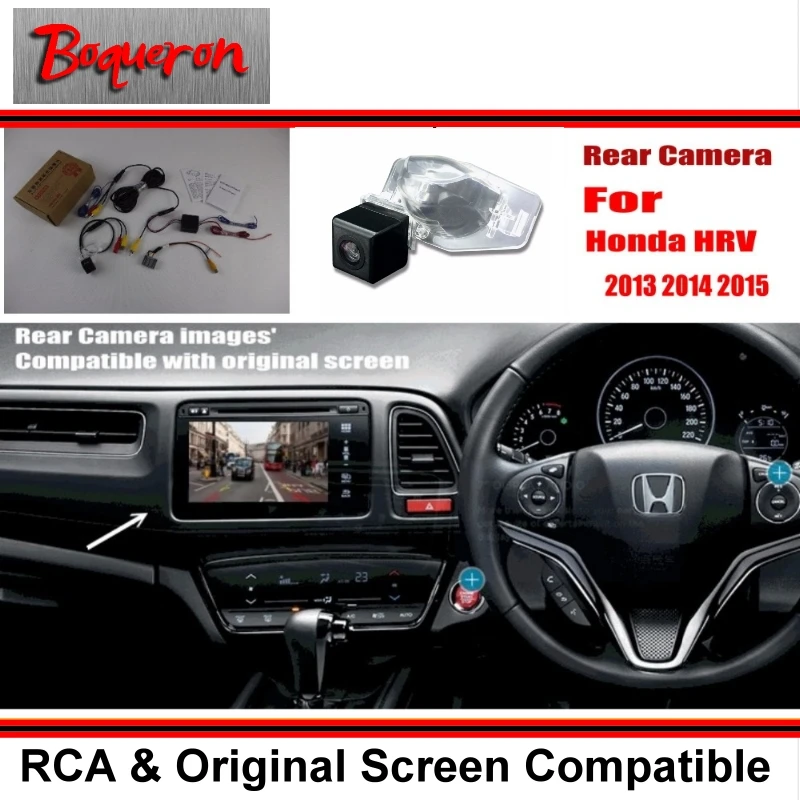 Для Honda HRV HR-V / Vezel 2013 ~ 2015 RCA и оригинальный экран совместимый с камерой заднего