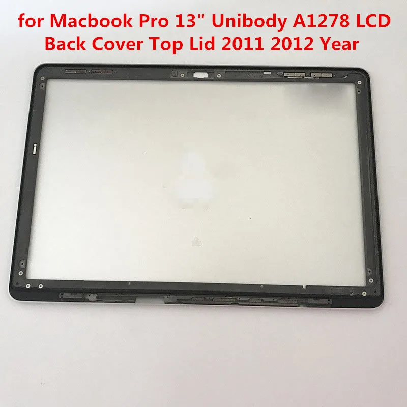 Оригинальный Новый Macbook Pro 13 &quotUnibody A1278 ЖК дисплей задняя крышка сверху Корпус