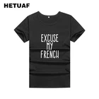 HETUAF извините за мой французский, женские топы, женские футболки, 2018 с буквенным принтом в стиле Харадзюку, женские хлопковые футболки, хипстерские футболки Tumblr рубашка Femme