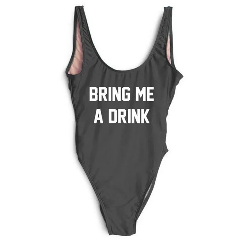 Новинка женский сексуальный слитный купальник BRING ME A DRINK с забавными буквами