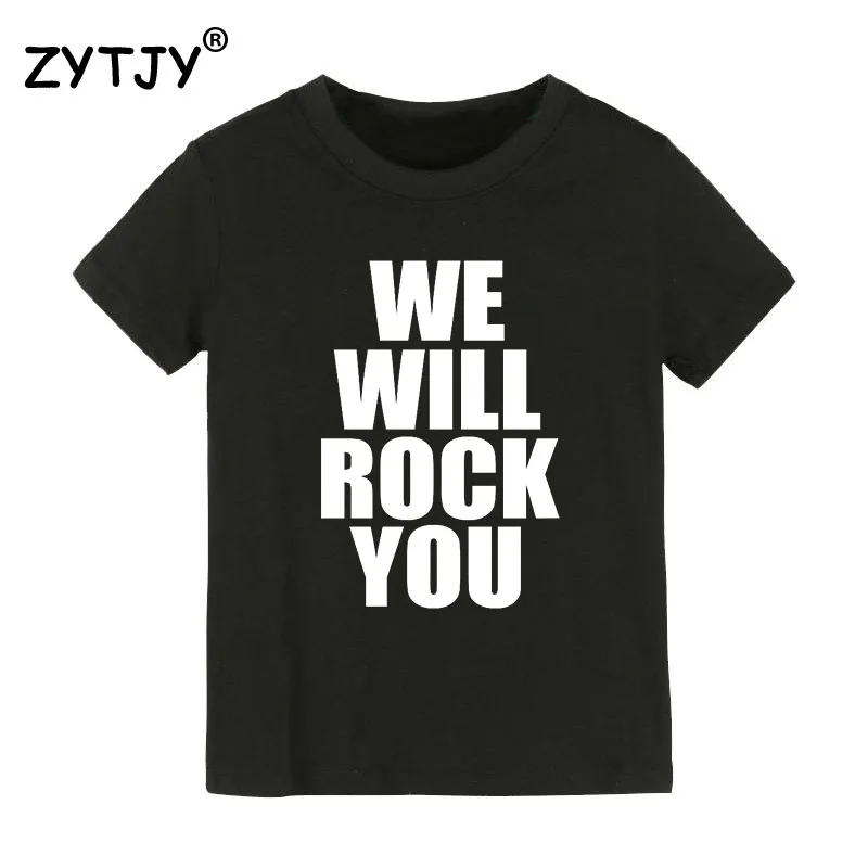 Детская футболка с принтом «We Will Rock You» футболка для мальчиков и девочек, одежда для малышей Забавные футболки Tumblr, Прямая поставка CZ-2 - Цвет: Черный