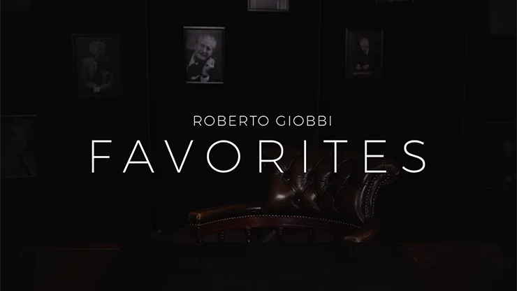 

Favorites by Roberto Gi0bbi The 2018 Version-Magic Tricks