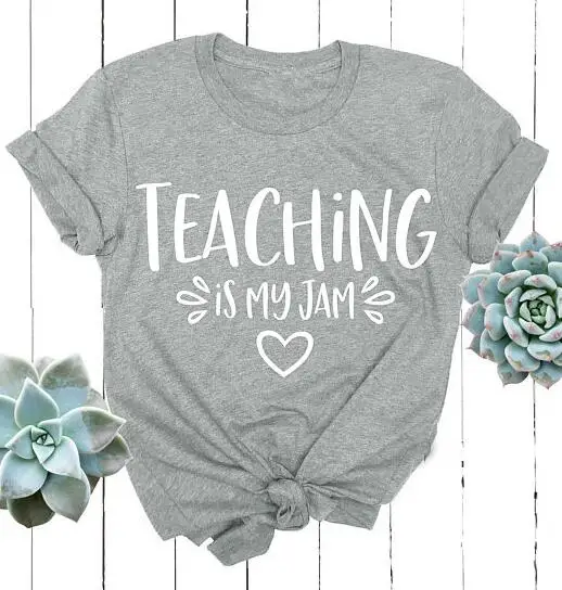 gray tee white text Забавная Повседневная серая рубашка с короткими рукавами, футболка с надписью Teaching is My jam, хипстерская Эстетическая футболка с надписью Tumblr - Цвет: gray tee white text
