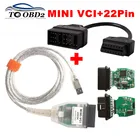 Плата MINI VCI FT232RL V13.00.022 с зеленым чипом + для Toyota 22-контактный Автомобильный диагностический интерфейс для ToyotaLexus OBDII MINI-VCI J2534