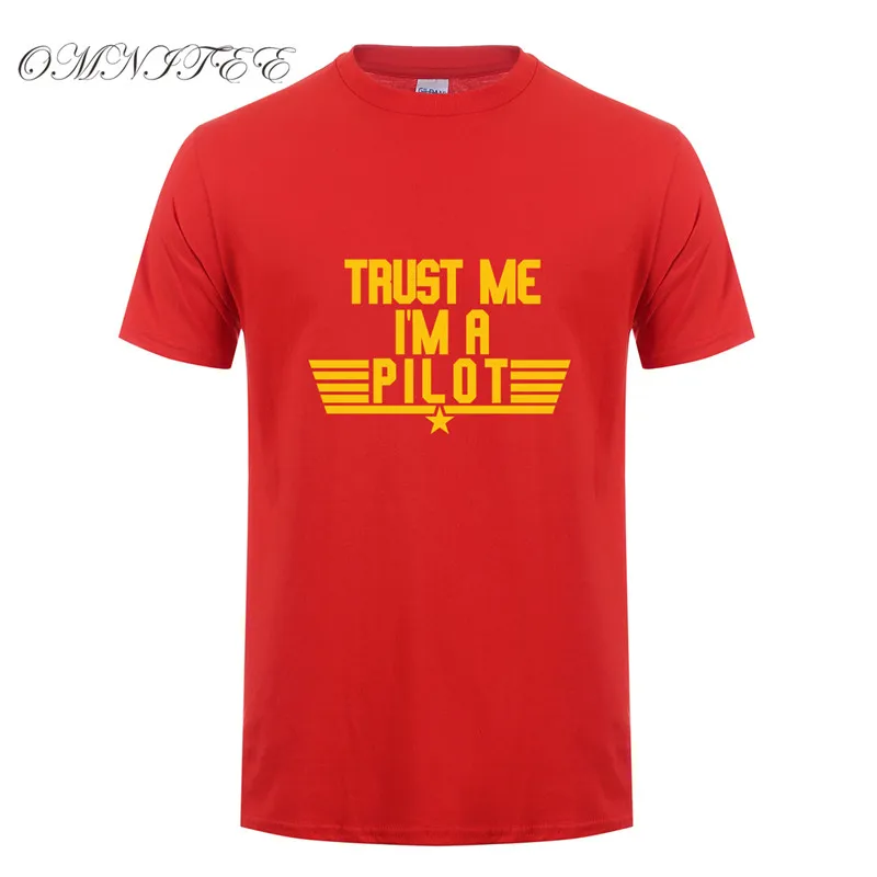as picture Omnitee Trust Me I'm A Pilot Футболка мужская короткий рукав хлопок Самолет футболки для водителя Мужская одежда Camisetas рубашка OT-737 - Цвет: as picture