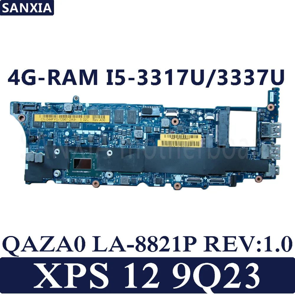 KEFU QAZA0 LA 8821P REV: 1 0 материнская плата для ноутбука Dell XPS 12 9Q23 тест оригинальная 4G RAM I5