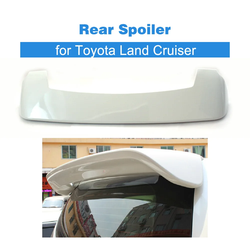 

2013 Pearl White Painted Auto Car Rear Roof Wing Spoiler Fit for Toyota Land Cruiser Boot Lip Spoiler Car styling